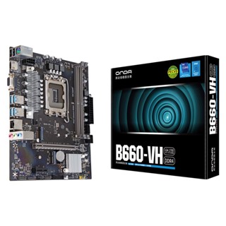 Onda B660-VH เมนบอร์ดหน่วยความจํา LGA 1700 รองรับโปรเซสเซอร์ Intel 12th DDR4 64G PCI-E 4.0 M.2 VGA+HDM USB3.0 M-ATX B660