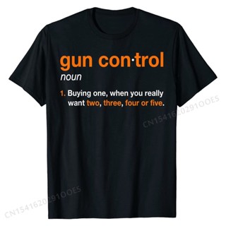 Cotton T-Shirt Mens Gun Control Definition - Funny Gun Saying and Statement Coupons Camisa T Shirts Men T Shirt 3D _03