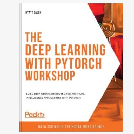 การเรียนรู้เชิงลึกพร้อมหนังสือเวิร์คช็อป PyTorch