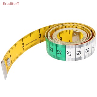 [EruditerT] เทปวัดตัว แบบแบน 60 นิ้ว 150 ซม. สําหรับตัดเย็บเสื้อผ้า [ใหม่]