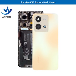 สําหรับ Vivo V25 แบตเตอรี่ ฝาหลัง พร้อมฝาครอบเลนส์กล้อง โทรศัพท์ ด้านหลัง เคสเปลี่ยน