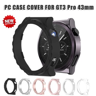 เคสนาฬิกาข้อมือ PC กันรอยหน้าจอ สําหรับ Huawei watch GT 3 Pro 43 มม. Huawei GT3 Pro