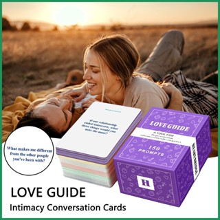 LOVE GUIDE Intimacy Conversation Cards การ์ดเกมคู่รัก 150 แผ่น สําหรับคู่รัก