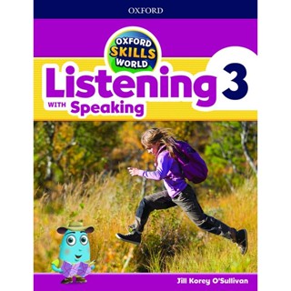 Bundanjai (หนังสือ) Oxford Skills World Listening with Speaking 3 : Student Book /Workbook (P)