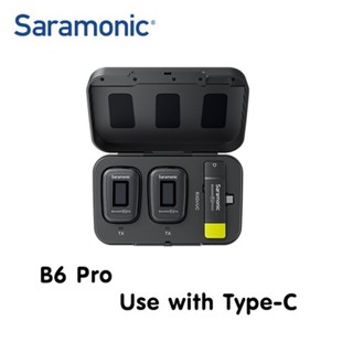 Saramonic Saramonic Blink 500 Pro B6 (2 ตัวส่ง Type C) Wireless Microphone TX+TX+ RXUC ไมค์ติดมือถือ IOS Android ไมค์...