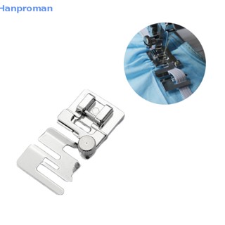 Hanproman&gt; ตีนผีจักรเย็บผ้า อุปกรณ์เสริม สําหรับจักรเย็บผ้า 1 ชิ้น