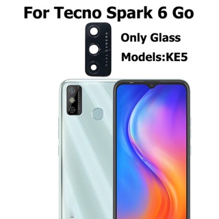 อะไหล่เลนส์กระจกกล้องด้านหลัง แบบเปลี่ยน สําหรับ Tecno Spark 6 Go KE5j KE5k