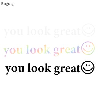 [Bogr] สติกเกอร์ PVC ลายข้อความ You Look Great COD สําหรับติดตกแต่งกระจกรถยนต์