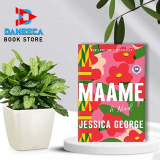 Maame: A Today Show Read With Jenna Book Club Pick โดย Jessica George