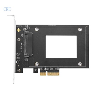 Cre U 2 เป็น PCIE อะแดปเตอร์ไรเซอร์ขยาย 7000Mbps X4 X8 X16 PCIE เป็น U 2 NVMe SSD