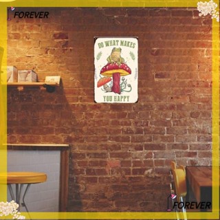 Forever โปสเตอร์โลหะดีบุก รูปกบ เห็ด สไตล์วินเทจ 8×12 นิ้ว สําหรับตกแต่งผนังบ้าน ฮาโลวีน