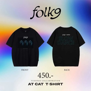 📦 พร้อมส่ง  FOLK9 🕺 SLOW DANCE [OVERSIZE T-SHIRT]  การเปิดตัวผลิตภัณฑ์ใหม่ T-shirt