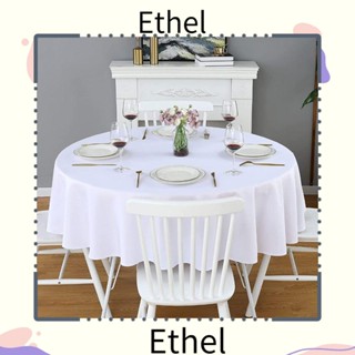 Ethel1 ผ้าปูโต๊ะ ผ้าลินินเทียม ทรงกลม กันน้ํา เส้นผ่าศูนย์กลาง 60 นิ้ว สีขาว