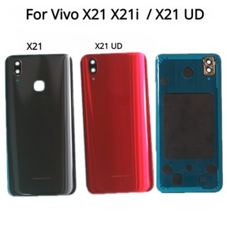 ใหม่ ฝาครอบแบตเตอรี่ ด้านหลัง พร้อมเลนส์กล้อง สําหรับ Vivo X21 X21i X21 UD