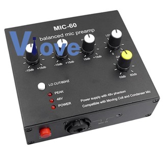 เครื่องขยายเสียงไมโครโฟนไดนามิก MIC-60 พร้อม 48V Phantom Power