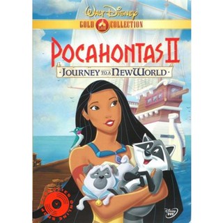 DVD POCAHONTAS 2 JOURNEY TO A NEW WORLD (1998) โพคาฮอนทัส ภาค 2 (เสียง ไทย/อังกฤษ ซับ ไทย/อังกฤษ) DVD