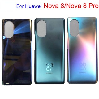 ฝาครอบแบตเตอรี่ด้านหลัง สําหรับ Huawei Nova 8 Pro 5G Huawei Nova 8 Huawei Nova 8 8Pro