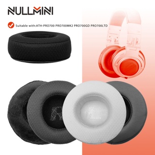 Nullmini แผ่นเจลครอบหูฟัง แบบเปลี่ยน สําหรับ ATH-PRO700 PRO700MK2 PRO700GD PRO700LTD