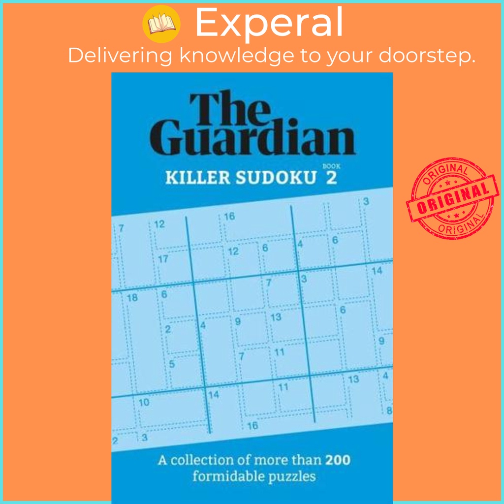 The Guardian Killer Sudoku 2 คอลเลกชันปริศนาระดับกลางกว่า 200 แบบ - โดย The Guardian (ฉบับสหราชอาณาจ