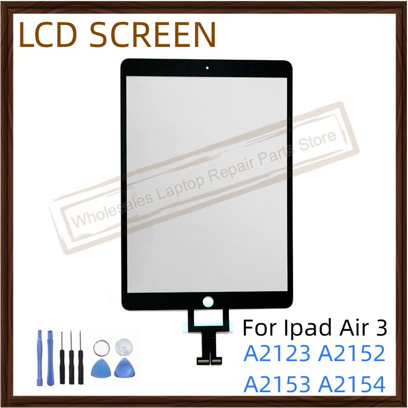 แผงหน้าจอสัมผัสดิจิทัล LCD สําหรับ Apple Ipad Air 3 Gen 10.5 นิ้ว A2123 A2152 A2153 A2154 2019 ปี