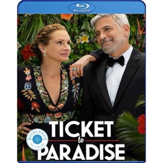 แผ่น Bluray หนังใหม่ Ticket to Paradise (2022) ตั๋วรักสู่พาราไดซ์ (เสียง Eng | ซับ Eng/ไทย) หนัง บลูเรย์