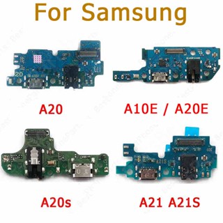 แท้ บอร์ดชาร์จ Usb อะไหล่บอร์ดชาร์จ สําหรับ Samsung Galaxy A20 A20E A20S A21 A21S