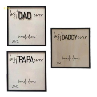 King ป้ายไม้ ลาย Dad Papa ขนาด 9 8x9 8 นิ้ว สําหรับตกแต่งบ้าน DIY