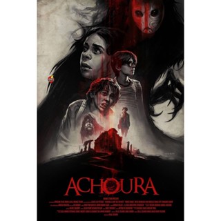 DVD ดีวีดี Achoura (2018) อาชูร่า มันกลับมาจากนรก (เสียง ไทย มาสเตอร์ | ซับ ไม่มี) DVD ดีวีดี