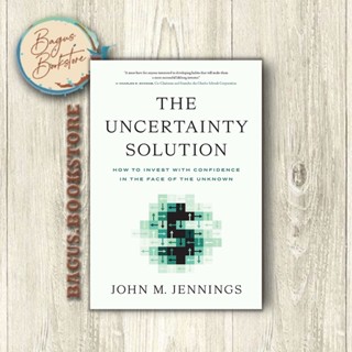 The Uncertainty Solution - John M. Jennings (ภาษาอังกฤษ) - bagus.bookstore