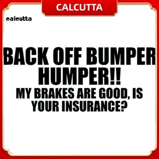 [calcutta] สติกเกอร์ไวนิล ลายตัวอักษร BACK OFF BUMPER HUMPER สําหรับติดตกแต่งรถยนต์ SUV