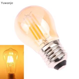 &lt;Yuwanje&gt; หลอดไฟ LED E27 2700K G45 2W 4W 6W สไตล์วินเทจ สําหรับโคมไฟระย้า