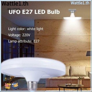 Wattle ใหม่ หลอดไฟ UFO LED 220V 12W 40W 60W 80W E27 สว่างมาก ประหยัดพลังงาน สีขาว สําหรับบ้าน โกดัง