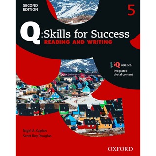 Bundanjai (หนังสือเรียนภาษาอังกฤษ Oxford) Q : Skills for Success 2nd ED 5, Reading &amp; Writing : Students Book +iQ