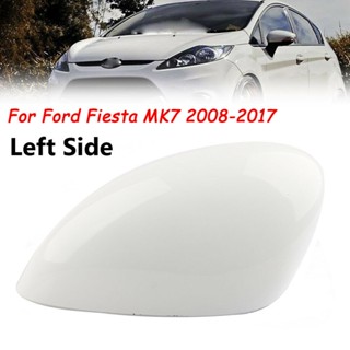 ฝาครอบกระจกมองข้าง ฝั่งผู้โดยสาร ด้านซ้าย สําหรับ Ford Fiesta MK7 2008-2017