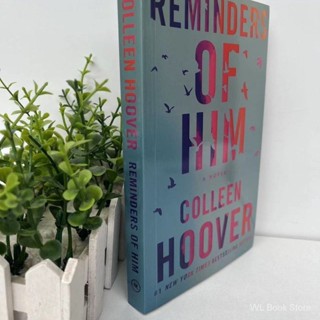 Reminders of Him: A Novel✍English book✍หนังสือภาษาอังกฤษ ✌การอ่านภาษาอังกฤษ✌นวนิยายภาษาอังกฤษ✌เรียนภาษาอังกฤษ