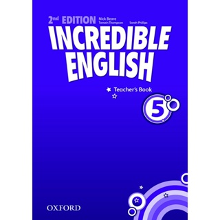 Bundanjai (หนังสือเรียนภาษาอังกฤษ Oxford) Incredible English 2nd ED 5 : Teachers Book (P)