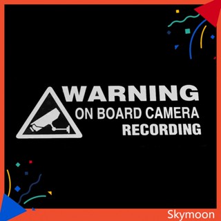 Skym* สติกเกอร์เตือน ติดกล้องบันทึกวิดีโอ ติดหน้าต่างรถยนต์