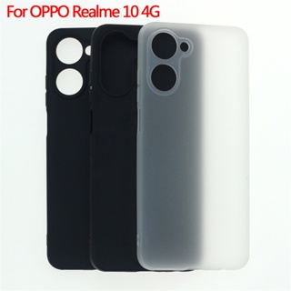 เคสโทรศัพท์มือถือ TPU แบบนิ่ม เนื้อแมตต์ สีโปร่งใส สําหรับ OPPO Realme 10 4G