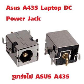 รูชาร์จ DC POWER JACK SOCKET for ASUS A34SM A43SV A43SJ A52FU52 A53SC A53SD A53SJ A53SK a43s k43t  x43s