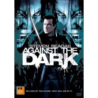 หนัง DVD ออก ใหม่ AGAINST THE DARK คนระห่ำล้างพันธุ์แวมไพร์ 2009 (เสียง ไทย/อังกฤษ ซับ ไทย/อังกฤษ) DVD ดีวีดี หนังใหม่