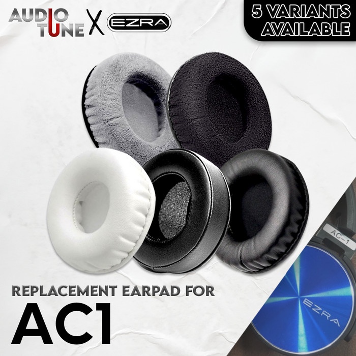 แผ่นรองหูฟัง Earcup Ezra AC-1 AC 1 AC1 แผ่นโฟมโฟม