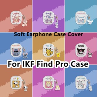 【คุณภาพสูง】เคสหูฟัง แบบนิ่ม แบบใส ลายการ์ตูน สําหรับ IKF Find Pro IKF Find Pro