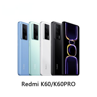 Redmi K60 /Redmi K60 pro สมาร์ทโฟน 5G China Version 6.67 นิ้ว 64MP 54MP OLED 120Hz 5500mAh/5000mAh 67W/120W ชาร์จเร็ว MIUI 14