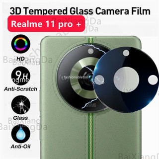 ฟิล์มกระจกนิรภัยกันรอยเลนส์กล้อง 3D สําหรับ Realme 11 pro plus 11proplus 11pro+ Realme11pro Realme11