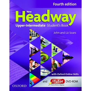 (Arnplern) : หนังสือ Headway 4th ED Upper-Intermediate : Students Book +iTutor and Oxford Online Skills Program (P)