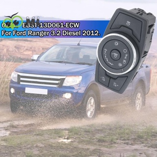 ปุ่มสวิตช์ควบคุมไฟหน้า EB3T-13D061-ECW สําหรับ Ford Ranger 3.2 Diesel 2012 1 ชิ้น