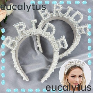 Eucalytus1 มงกุฎคาดศีรษะ ประดับไข่มุก แวววาว สําหรับปาร์ตี้สละโสด