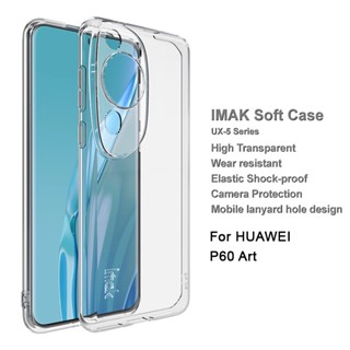 Original Imak เคส Huawei P60 Art ใส นิ่ม TPU ด้านหลัง เคสใส ซิลิโคน กันกระแทก