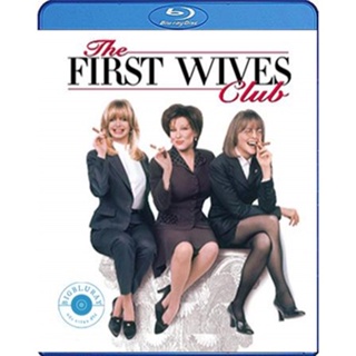 แผ่น Bluray หนังใหม่ The First Wives Club (1996) ดับเครื่องชน คนมากเมีย (เสียง Eng /ไทย | ซับ Eng/ไทย) หนัง บลูเรย์