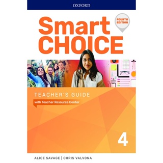 Se-ed (ซีเอ็ด) : หนังสือ Smart Choice 4th ED 4 : Teachers Guide with Teacher Resource Center (P)
